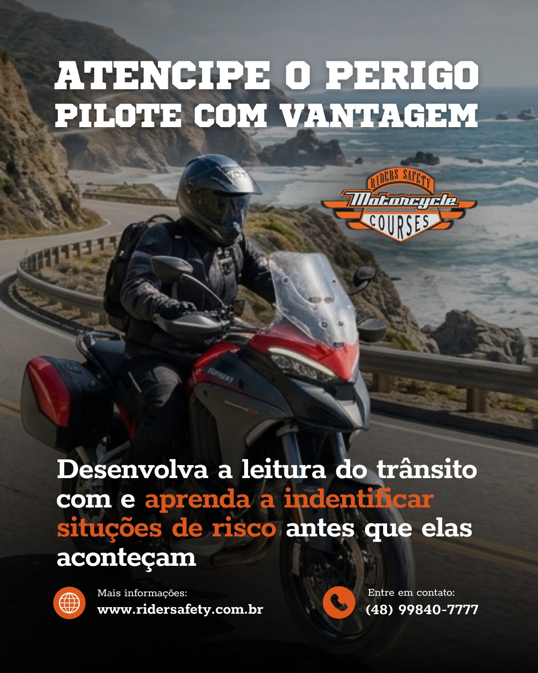 Antecipar riscos é uma das habilidades mais importantes para qualquer motociclista. Quanto antes você identifica uma situação perigosa, mais tempo terá para reagir com segurança